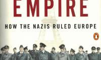 Hitler's empire : how the Nazis ruled Europe