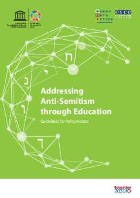 Addressing anti-Semitism through education : guidelines for policymakers