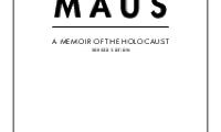 MAUS : a memoir of the Holocaust revised edition : teacher's guide