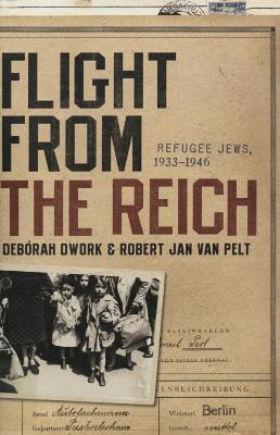 Flight from the Reich : refugee Jews, 1933–1946
