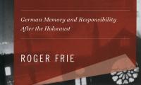 Not in my family : German memory and responsibility after the Holocaust