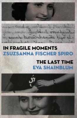 In fragile moments / The last time