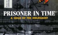 Prisoner in time : a child of the Holocaust