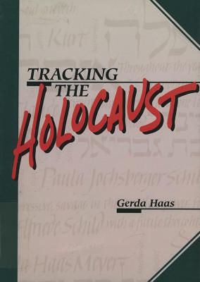 Tracking the Holocaust
