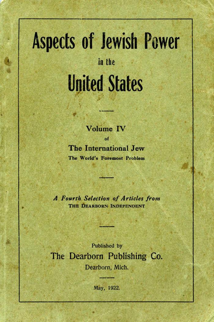 The International Jew Volumes III and IV 