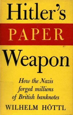 Hitler's paper weapon