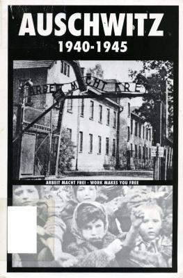 Auschwitz, 1940–1945