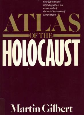Atlas of the Holocaust