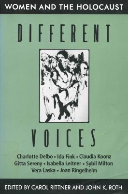 Different voices : women and the Holocaust