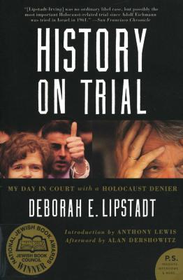 History on trial : my day in court with a Holocaust denier