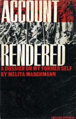 Account rendered : a dossier on my former self