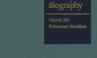 Dictionary of literary biography. Volume 299 : Holocaust novelists