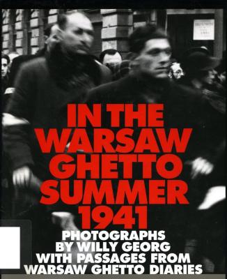 In the Warsaw ghetto : summer 1941