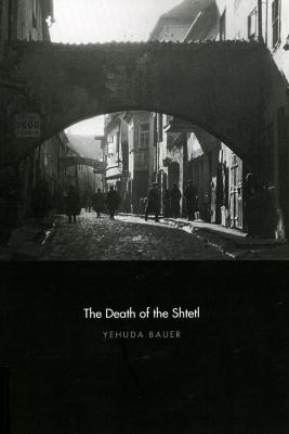 The death of the shtetl