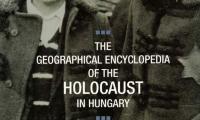 The geographical encyclopedia of the Holocaust. Volume I. Abaúj-Torna County–Máramaros County