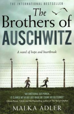 The brothers of Auschwitz