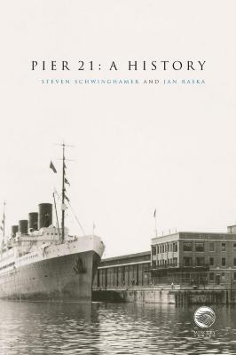 Pier 21 : a history