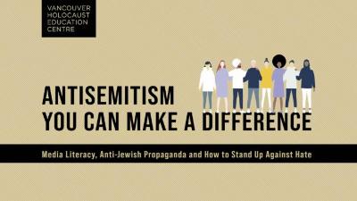 Antisemitism — you can make a difference : media literacy, anti-Jewish propaganda and how to stand up against hate